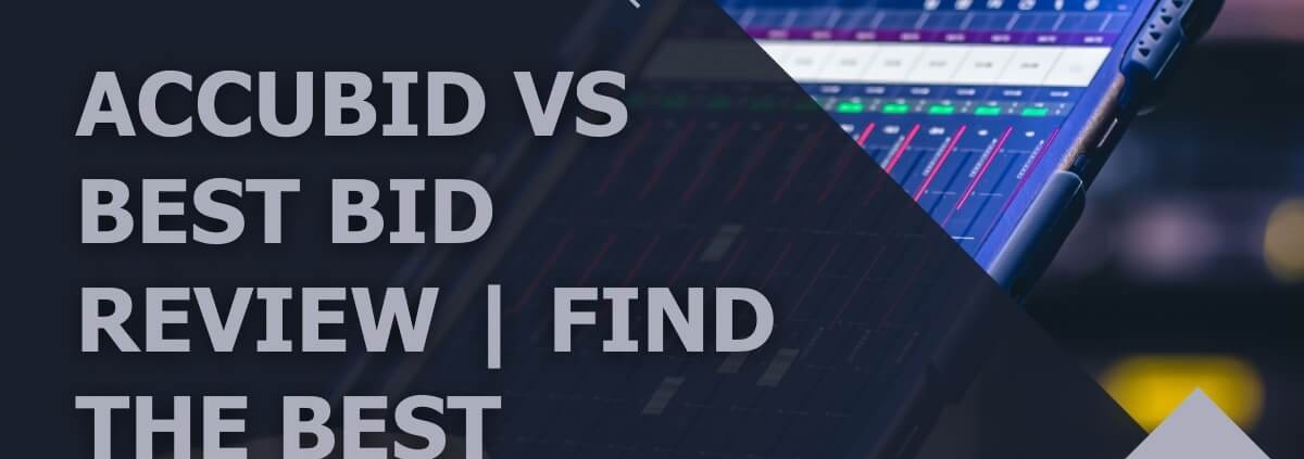 Accubid vs Best Bid Top Estimating Software Review