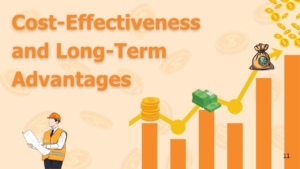 Cost-Effectiveness and Long-Term Advantages