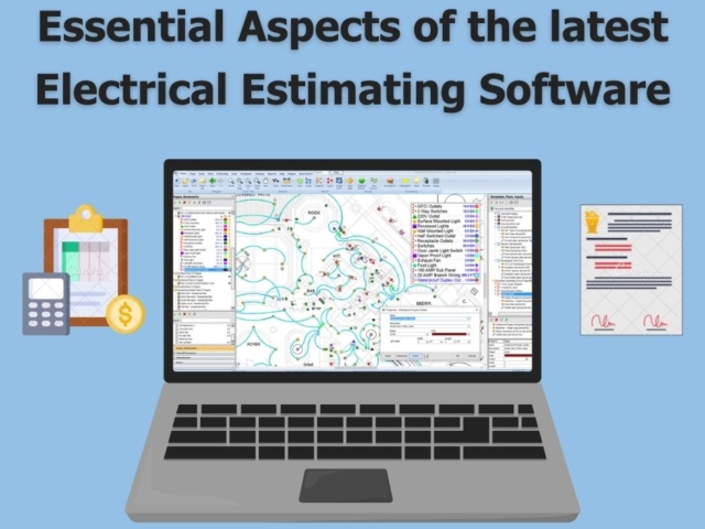 Essential Aspects of Latest Electrical Estimating SW