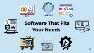 Software That Fits Your Needs