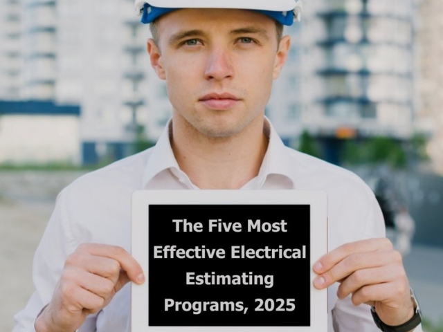 The Five Most Effective Electrical Estimating Programs, 2025