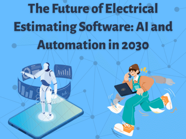 Future of Electrical Estimating Software: AI & Automation